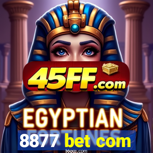 8877 bet com